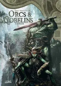 Orcs et Gobelins - Tome 6