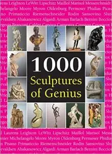 1000 Sculptures of Genius