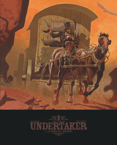 Undertaker - Tome 2 - La Danse des Vautours (Dargaud Benelux)