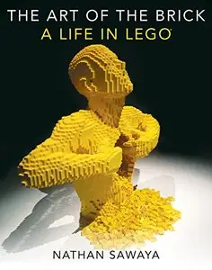 The Art of the Brick: A Life in LEGO