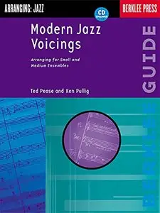 Modern Jazz Voicings: Arranging for Small and Medium Ensembles (repost)