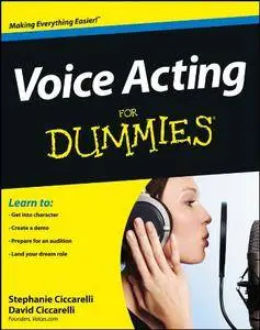 Voice Acting For Dummies