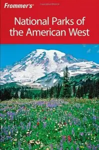 Frommer's National Parks of the American West (Park Guides)