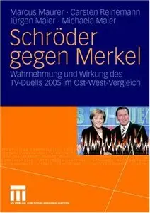 Schröder gegen Merkel [Repost]