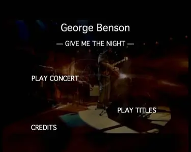 George Benson: Give Me The Night - Live At Waterfront Hall (2007)