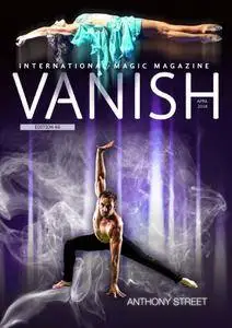 Vanish Magic Magazine - April 04, 2018