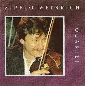 Zipflo Weinrich - Quartet (1986-1988)