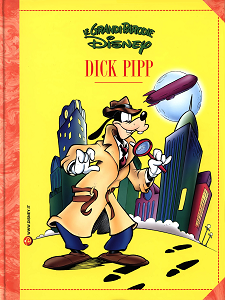 Le Grandi Parodie Disney - Volume 71 - Dick Pipp