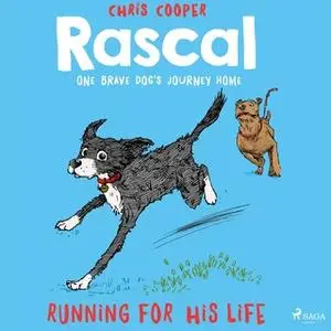 «Rascal 3 - Running For His Life» by Chris Cooper