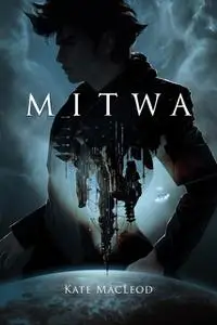 «Mitwa» by Kate MacLeod