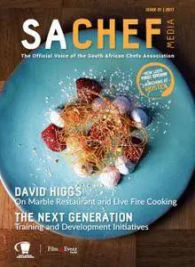 SA Chef Magazine - Issue 1 2017