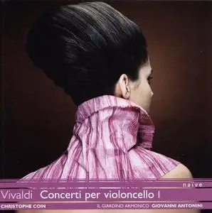 Giovanni Antonini, Il Giardino Armonico, Christophe Coin - Vivaldi: Concerti per violoncello I (2007)