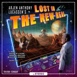 Arjen Anthony Lucassen - Lost In The New Real (2012) [2CD Limited Edition] (Repost)