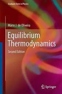 Equilibrium Thermodynamics (Graduate Texts in Physics)