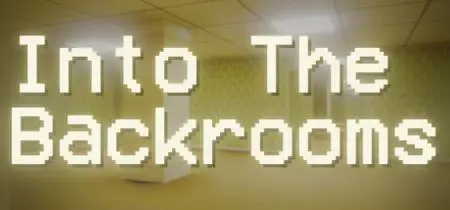 Into The Backrooms (2023)