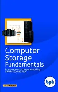 Computer Storage fundamentals