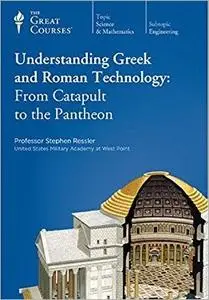 Understanding Greek and Roman Technology: From Catapult to the Pantheon [720p]