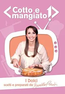 Cofanetto di cotto e mangiato 2010 - Dolci (repost)