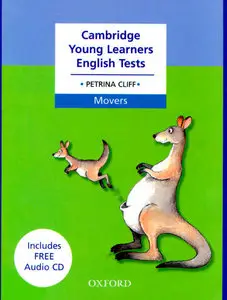 Cambridge Young Learners English Tests: Movers Student's Pack
