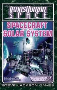 Transhuman Space Classic: Spacecraft of the Solar System