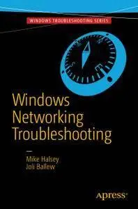 Windows Networking Troubleshooting (Windows Troubleshooting)