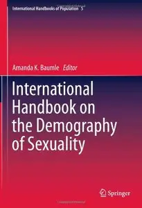 International Handbook on the Demography of Sexuality (International Handbooks of Population)