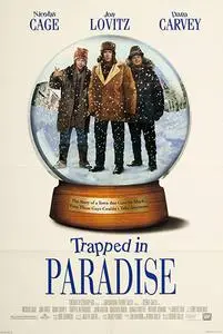 Trapped in Paradise (1994)