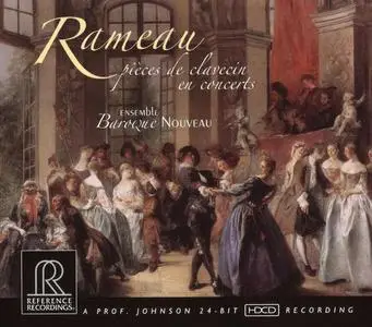 Baroque Nouveau - Rameau: Pieces de Clavecin en Concerts (2009)