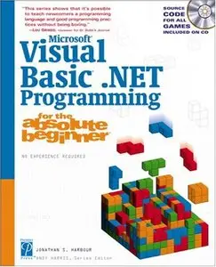 Microsoft Visual Basic .NET Programming for the Absolute Beginner (repost)