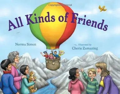 All Kinds of Friends by Cherie Zamazing