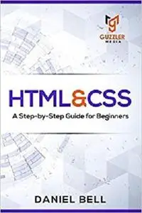 HTML & CSS: A Step-by-Step Guide for Beginners