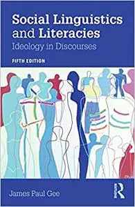 Social Linguistics and Literacies