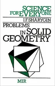 Problems in Solid Geometry (repost)