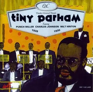 Tiny Parham feat. Punch Miller, Charles Johnson, Milt Hinton - 1928-1930 (1996)