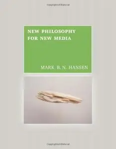 New Philosophy for New Media