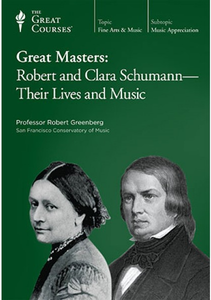 Great Masters - Robert and Clara Schumann - Their Lives and Music [repost]