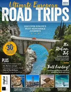 Ultimate European Road Trips - 1st Edition - 28 February 2024