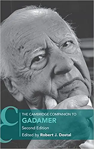 The Cambridge Companion to Gadamer Ed 2