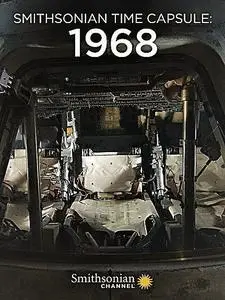 Smithsonian Ch. - Smithsonian Time Capsule: 1968 (2018)