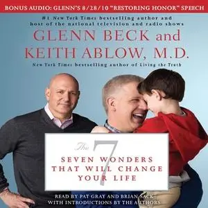 «The 7: Seven Wonders That Will Change Your Life» by Glenn Beck,Keith Ablow