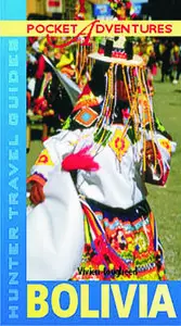 Pocket Adventures Bolivia by Vivien Lougheed [Repost] 