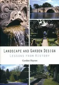 Landscape and Garden Design: Lessons from History (repost)