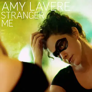 Amy LaVere - Stranger Me (2011)