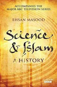 Science & Islam: A History