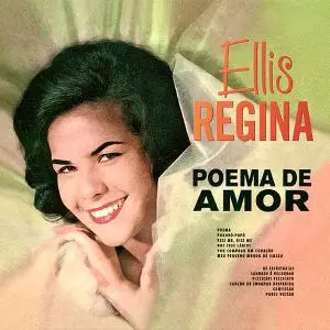 Elis Regina - Poema De Amor (1962/2020) [Official Digital Download 24/96]