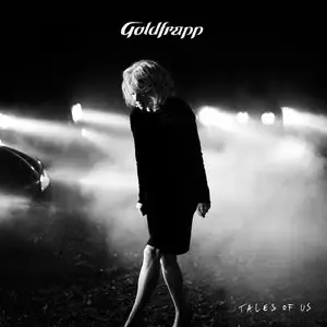 Goldfrapp - Tales Of Us (2013) [Official Digital Download 24bit/96kHz]