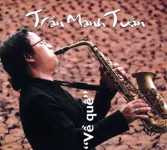Ve que - Tran Manh Tuan