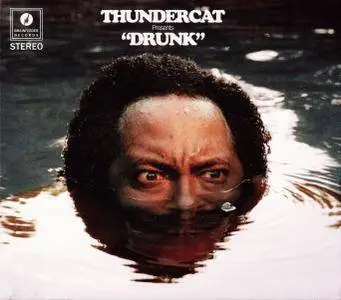 Thundercat - Drunk (Japan Edition) (2017)