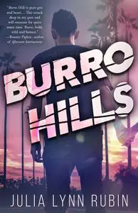 «Burro Hills» by Julia Lynn Rubin