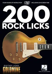 Hal Leonard - Guitar Licks Goldmine - 200 Rock Licks (2011)